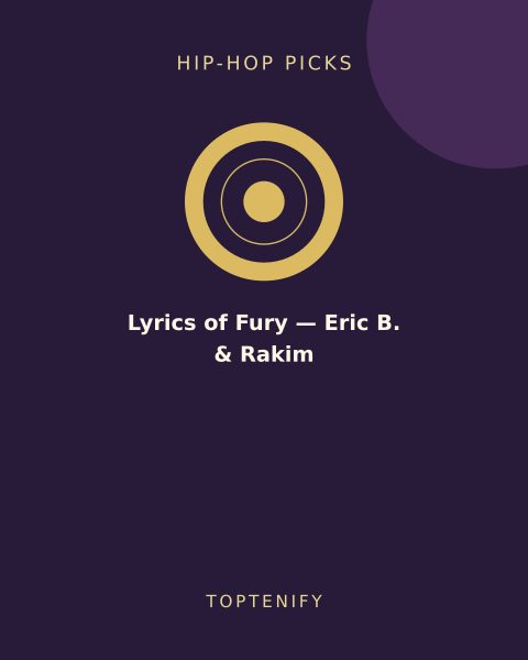 Lyrics of Fury — Eric B. & Rakim